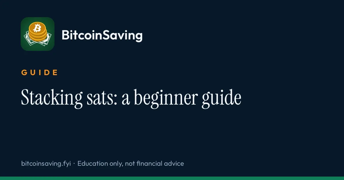 BitcoinSaving title card for the beginner guide to stacking sats and thinking in satoshis